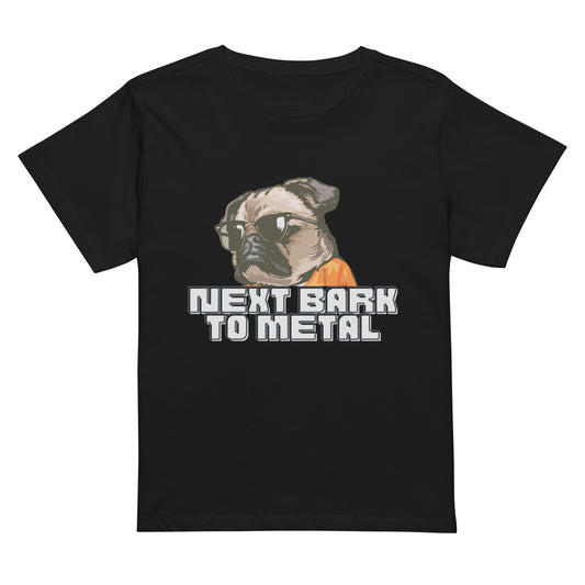 Women’s Next Bark To Metal Tee